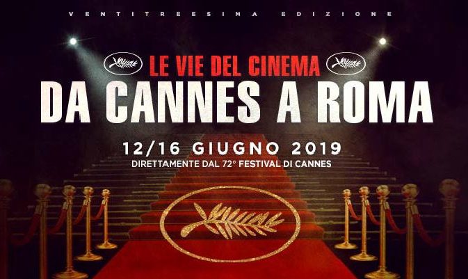 Le Vie del Cinema: Cannes Film Festival in Rome