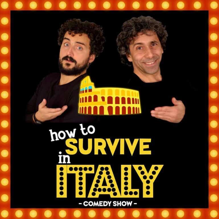 " Wie man in Italien überlebt" Comedy-Show in Rom